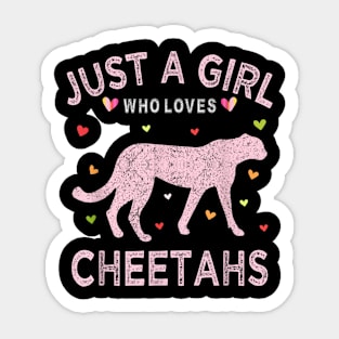 Just A Girl Who Loves Cheetahs African Savanna Zookeeper Sticker